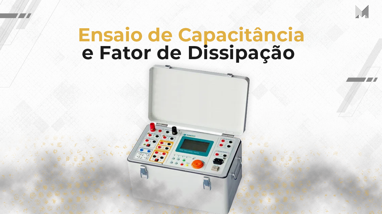 Ensaio de capacitância e fator de dissipação