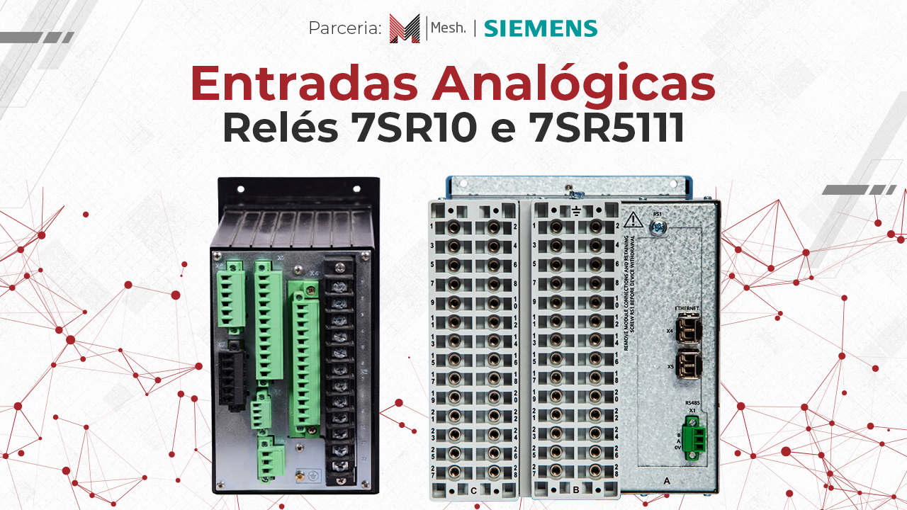 Entradas Analógicas Relés 7SR10 e 7SR5111