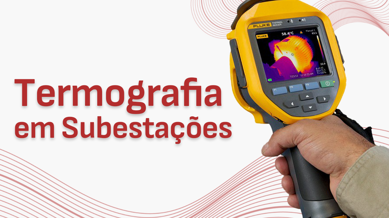 Termografia em Subestações