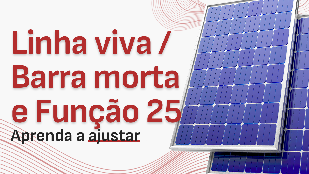 Linha Viva / Barra Morta vs 25