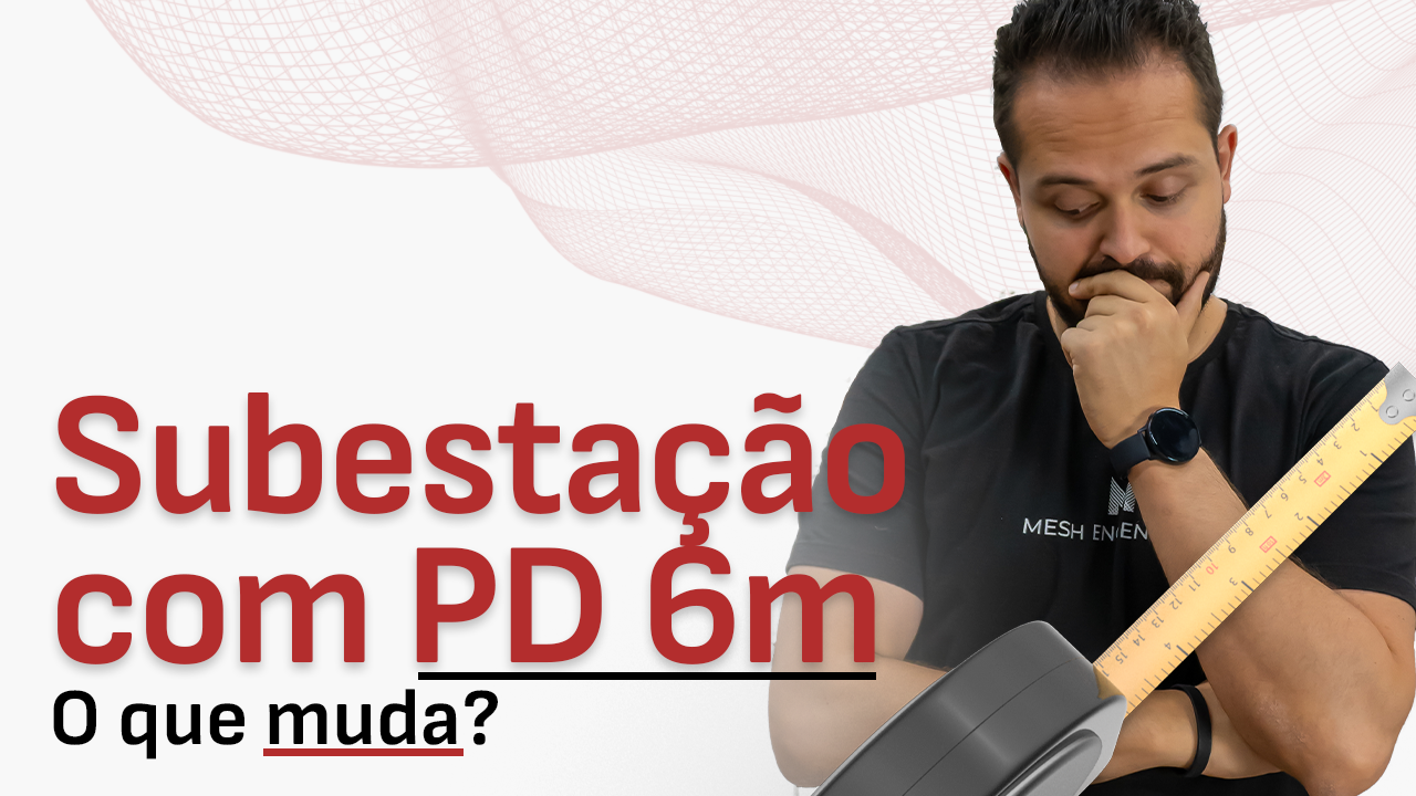 Subestação com PD de 6m