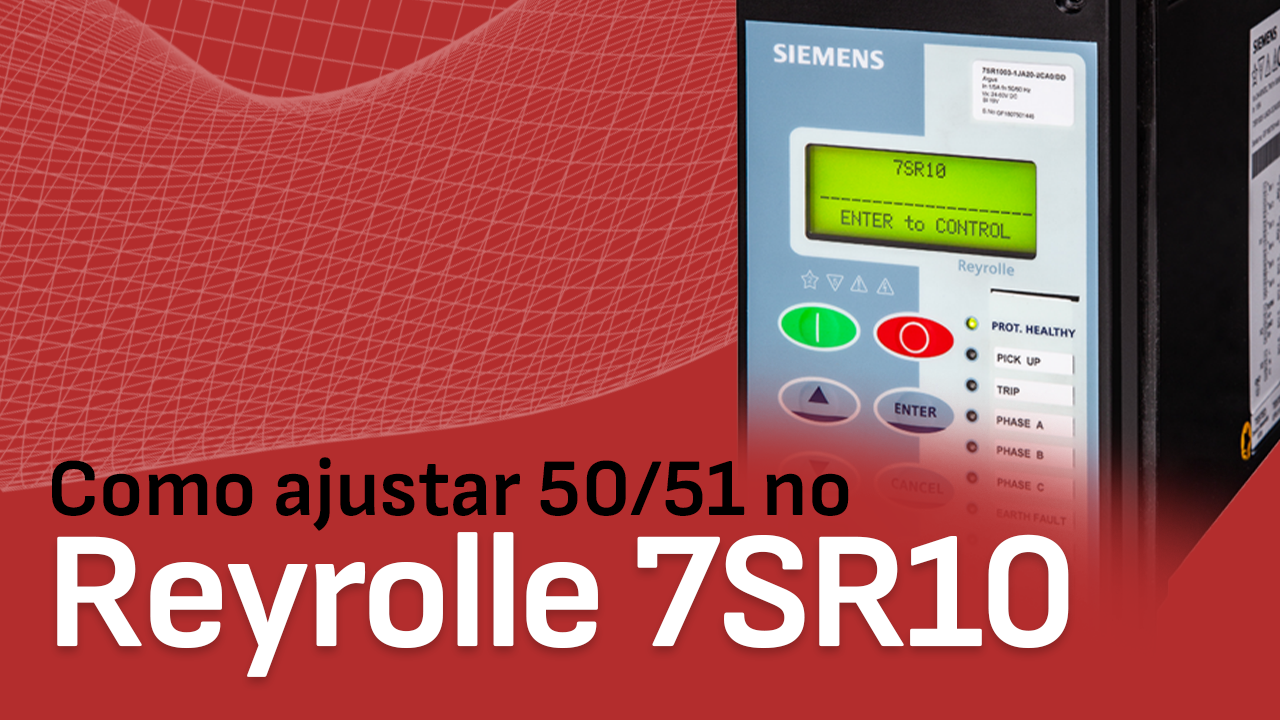 Como ajustar 50/51 no Reyrolle 7SR10